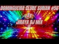 Download Lagu Domingueira  Clube Surian #56 by Jiraya Dj Mix