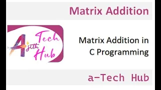addition of two matrix in c malayalam