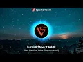 Give Me Your Love Lucas & Steve Ft MARF (Official Instrumental)