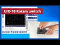 UIO-10 rotary switch Instruction