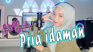 Download PRIA IDAMAN (Rita Sugiarto) DANGDUT COVER By Inka Rosmalia MP3