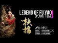 Download Lagu Legend of Fu Yao OST Opening Theme Song, Pinyin Lyrics, Eng Sub, Lyrics Translation