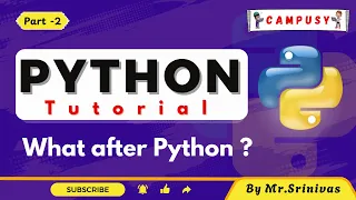 What After Python Python Full Course for Beginners PythonTutorial Campusy By Srinivas