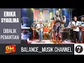 Download Lagu Live Musik | Erika Syaulina - Dibalik Penantian ( cover )