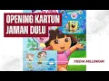 Lagu Bikin Nostalgia, OPENING KARTUN JADUL PART 1 | edisi GlobalTV