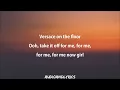 Bruno Mars - Versace On The Floor (Lyrics)