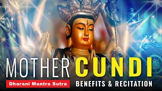 Download Mother Chundi Dharani Mantra Sutra Benefits and Full Recitation #cundi #chundi #chunda #cunda MP3