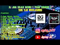 Lagu DJ JAGA SELALU HATIMU X PESAN TERAKHIR X YANG TLAH MERELAKANMU | SAD VIBES | FUNKOT VERSION 2023