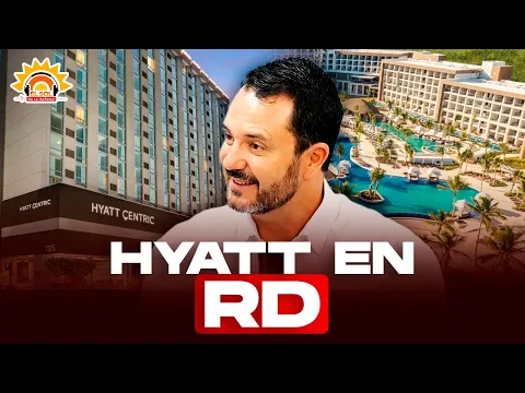 Hoteles Hyatt en República Dominicana: Nuevas aperturas y empleos