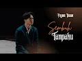 Lagu Fajar Noor - Sembuh Tanpaku (Official Lyrics Video)