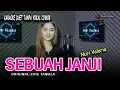 Download Lagu SEBUAH JANJI - Karaoke duet tanpa vokal cowok || Nuri Valeria ( ORIGINAL:EVIE TAMALA)