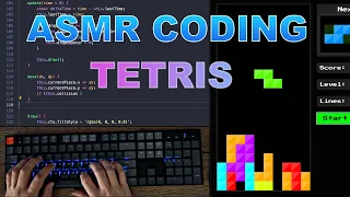 ASMR Programming - Tetris game using JavaScript