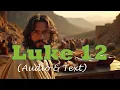 Luke 12 KJV BIBLE With Text Images
