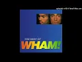 Wham! - I'm Your Man '96