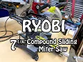 Ryobi 7 Sliding Compound Miter Saw Review