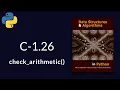 Solution to Data Structures and Algorithms in Python C-1 26 check - arithmetic