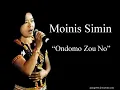 Download Lagu ONDOMO ZOU NOH - Moinis Simin