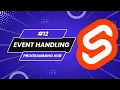 Event Handling In Svelte 2022 Svelte tutorials by programming hub