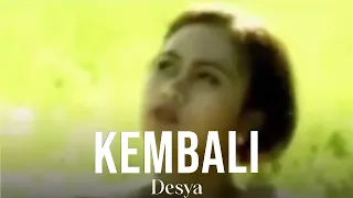 desya kembali remastered audio 