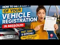 How to get a copy of your vehicle registration in Missouri