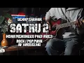 Lagu SATRU 2 (MENUNGGU PAGI VIBES) DENNY CAKNAN COVER ROCK POP PUNK BY AREEVZAKI