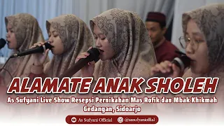 alamate anak sholeh terbaru spesial luluk az zahra as sufyani