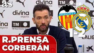 CARLOS CORBERÁN, RUEDA DE PRENSA COMPLETA tras VALENCIA 1 VS REAL MADRID 2