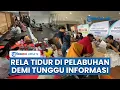 Download Lagu Keluarga Korban KMP Tunu Pratama Jaya Tidur Beralaskan Matras untuk Tunggu Informasi SAR