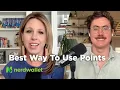Best and Worst Ways To Use Your Credit Card Points NerdWallet