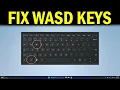 How To Fix WASD Keys Swapped with Arrow Keys in Windows 10 - Quick Fix