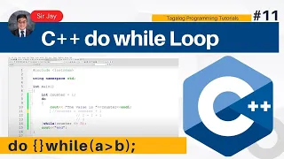 C Programming Tagalog Do While Loop Sir Jay
