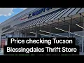 Price checking Tucson Blessingdales Thrift Store