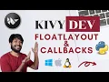Kivy App Development - FloatLayouts Button Bind Explained