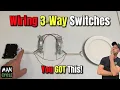 How To Wire 3-Way Switches - It WILL Make Sense After THIS