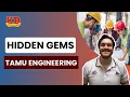 Hidden Gems TAMU Engineering