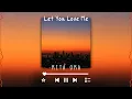 Download Lagu let you love me-rita ora (sped up + reverb)