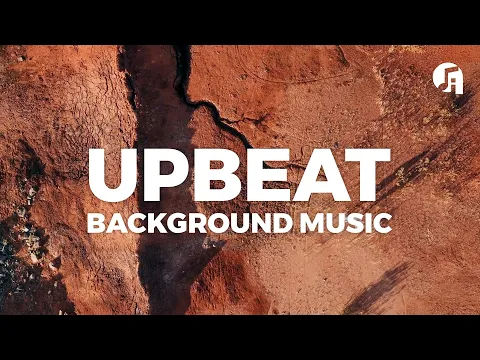 Download MP3 Upbeat Background Music - 5 Minutes of Upbeat Background Music