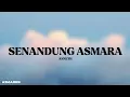 SENANDUNG ASMARA - ANNETH (LIRIK)