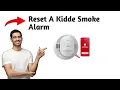 How To Reset A Kidde Smoke Alarm