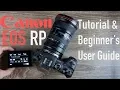 Canon EOS RP Beginner s User Guide to Buttons Menus