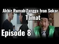 Download Lagu MENDUA EPISODE 8 TAMAT FULL | AKHIR RUMAH TANGGA IVAN SEKAR
