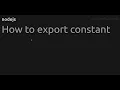How to export constant