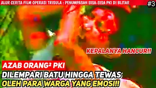 Download PKI BANGKIT KEMBALI‼️MAKIN KEJAM DAN S4DIS‼️- Alur Cerita Film Sejarah Operasi Trisula 1987 Part 3 MP3