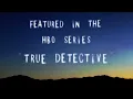 Handsome Family  • Far From Any Road (Main Title Theme from True Detective) Official Lyric Video