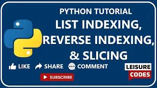 List Indexing Reverse Indexing Slicing Explained