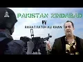 Download Lagu Pakistan Zindaabad | Rahat Fateh Ali Khan | Pakistan Navy ISPR