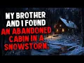 Download Lagu My Brother and I Found an Abandoned Cabin During a Snowstorm.
