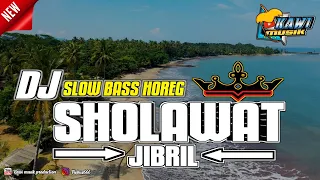 Download DJ SHOLAWAT JIBRIL SLOW BASS TERBARU 2022 || KAWI MUSIC PRODUCTION MP3