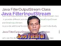 Java FilterOutputStream FilterInputStream class tutorial with example run code