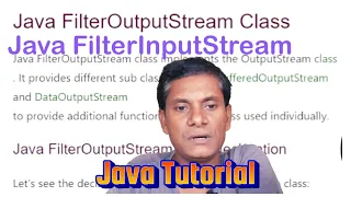 Java FilterOutputStream FilterInputStream class tutorial with example run code